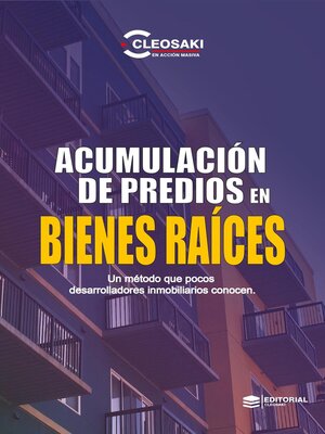 cover image of Acumulacion de Predios en Bienes Raices